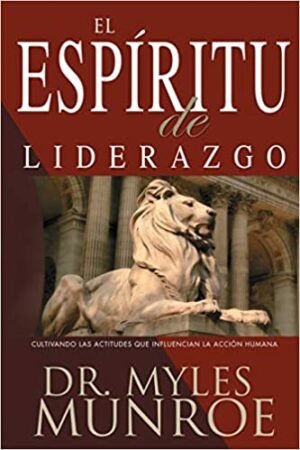 El Espíritu de liderazgo