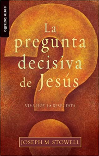 Pregunta Decisiva de Jesús 1 Pregunta Decisiva de Jesús