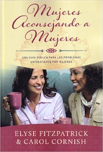 Mujeres Aconsejando A Mujeres 1 Mujeres Aconsejando A Mujeres