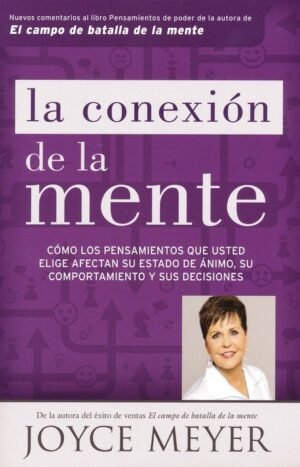 La Conexión de la Mente Joyce Meyer