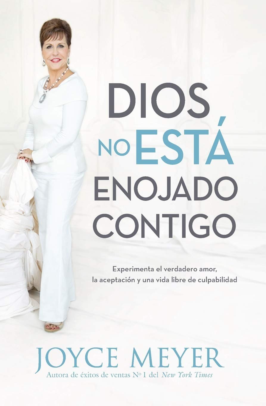 Dios No Está Enojado Contigo Joyce Meyer 1 Dios No Está Enojado Contigo Joyce Meyer