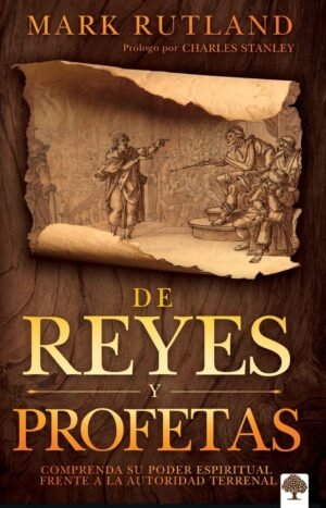 De Reyes Y Profetas