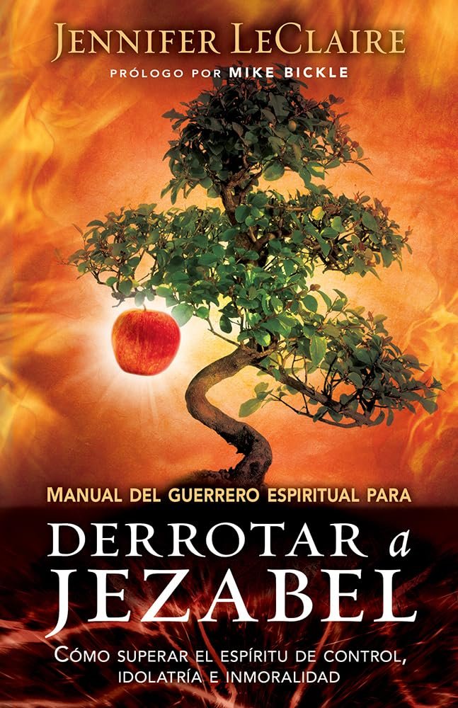 Manual del Guerrero Espiritual para Derrotar a Jezabel 1 Manual del Guerrero Espiritual para Derrotar a Jezabel