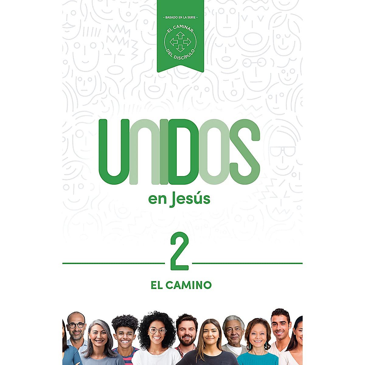 Unidos en Jesús - La serie completa: Un año de estudio que explora el modelo de discipulado de Jesús 4 Unidos en Jesús - La serie completa: Un año de estudio que explora el modelo de discipulado de Jesús - Image 4