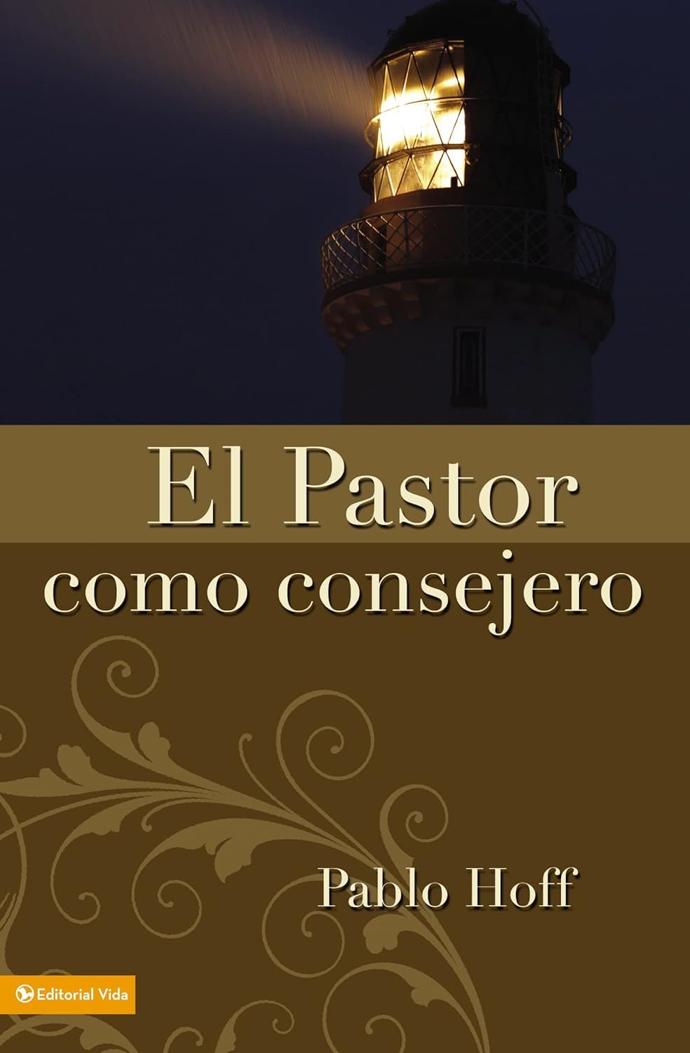 El Pastor Como Consejero 1 El Pastor Como Consejero