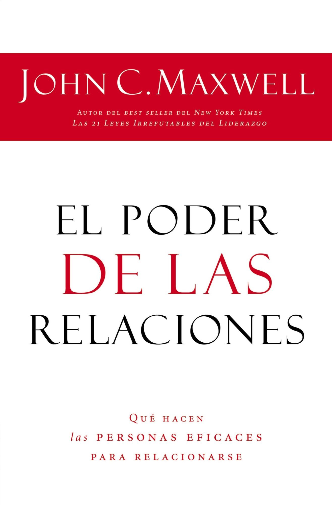 Poder De Las Relaciones/Que Hacen Las Personas Eficaces Para Relacionarse 1 Poder De Las Relaciones/Que Hacen Las Personas Eficaces Para Relacionarse
