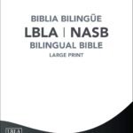 Biblia De Las Americas-Bilingue-LBLA-NASB