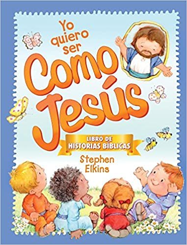 Yo quiero ser como Jesús 1 Yo quiero ser como Jesús
