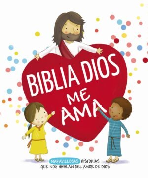 Biblia Dios me Ama Tapa Dura