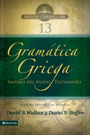 Gramática griega sintaxis del Nuevo Testamento