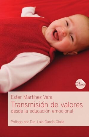 Transmision De Valores Desde La Educacion Emocional