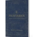 Proverbios: Estudio Bíblico – Vance Pitman – imagen 2