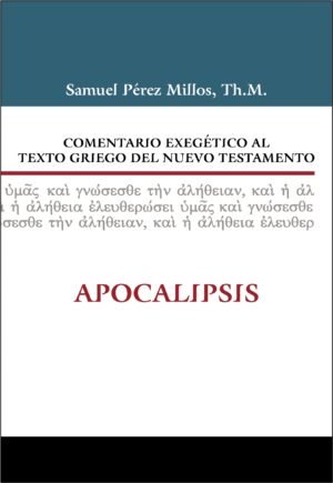 Comentario Exegético al Texto Griego del NT: Apocalipsis