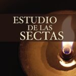 Estudio De Las Sectas