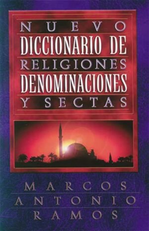 Diccionario / Religiones / Denominaciones / Sectas