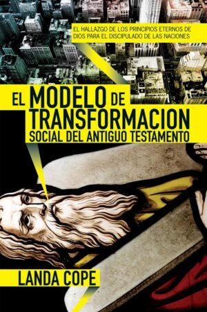 Modelo De Transformacion Social Del Antiguo Testamento