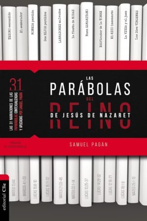 Parabolas Del Reino De Jesus De Nazaret