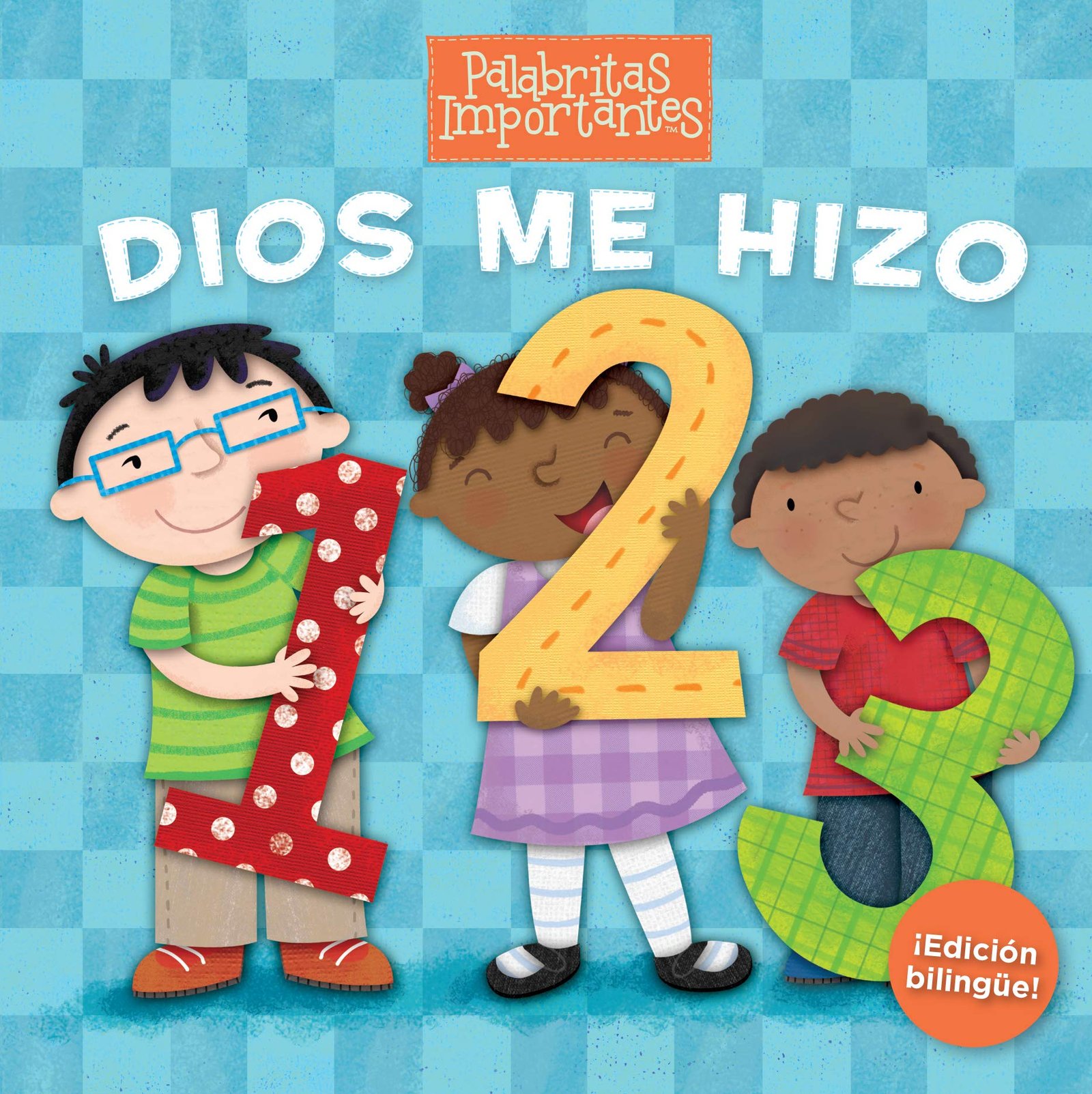 Dios Me Hizo 123/Bilingüe 1 Dios Me Hizo 123/Bilingüe