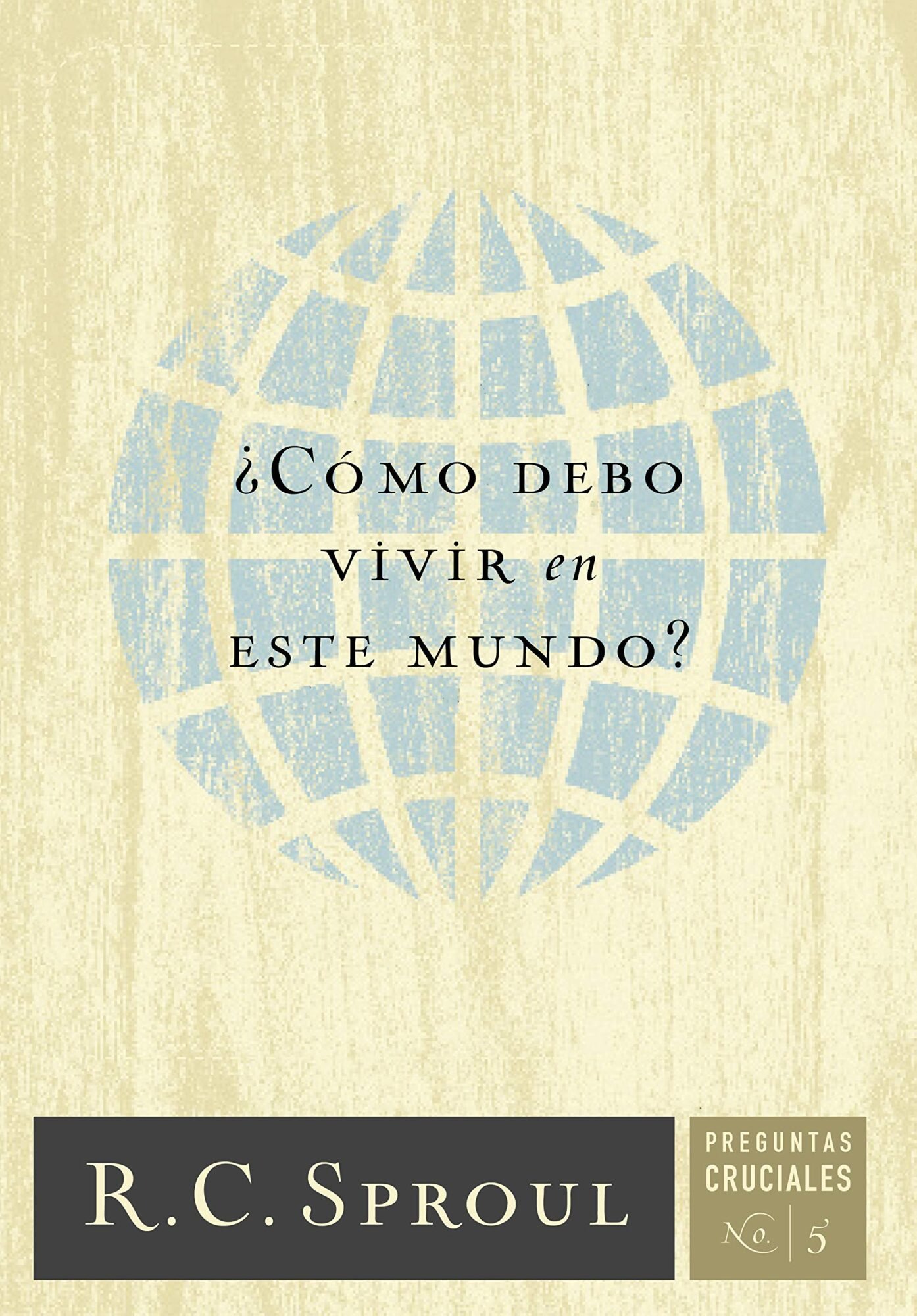¿Cómo debo vivir en este mundo? 1 ¿Cómo debo vivir en este mundo?