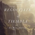 Regocíjate y Tiembla