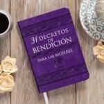 31 Decretos De Bendicion Para Las Mujeres – imagen 2