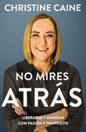 no mires atras