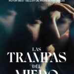 Las Trampas del Miedo- Daniel Habif