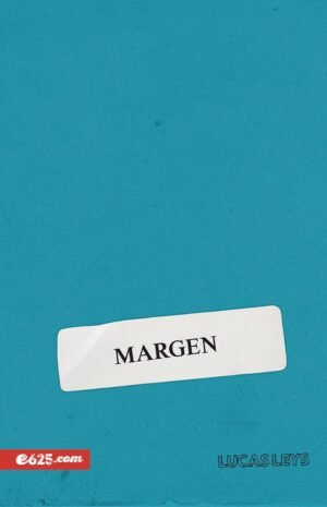 Margen : Libro de Lucas Leys
