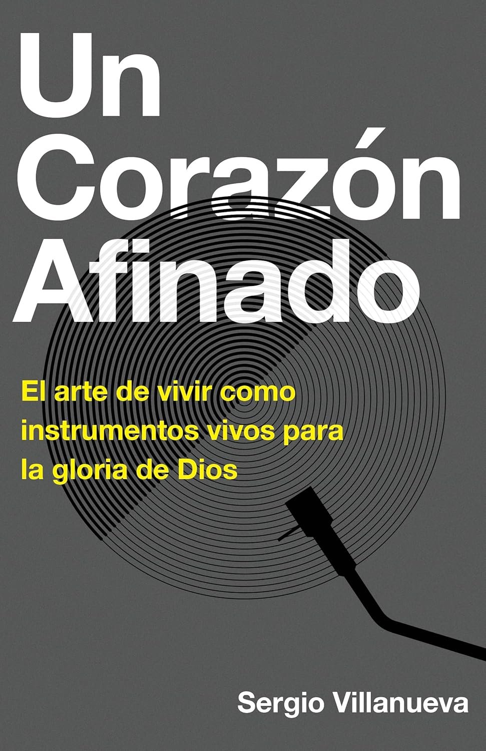 Un Corazón Afinado / Libro 1 Un Corazón Afinado