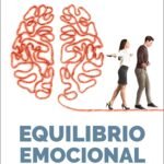 Equilibrio Emocional/Personalidad Transformada Por El Fruto Del Espíritu