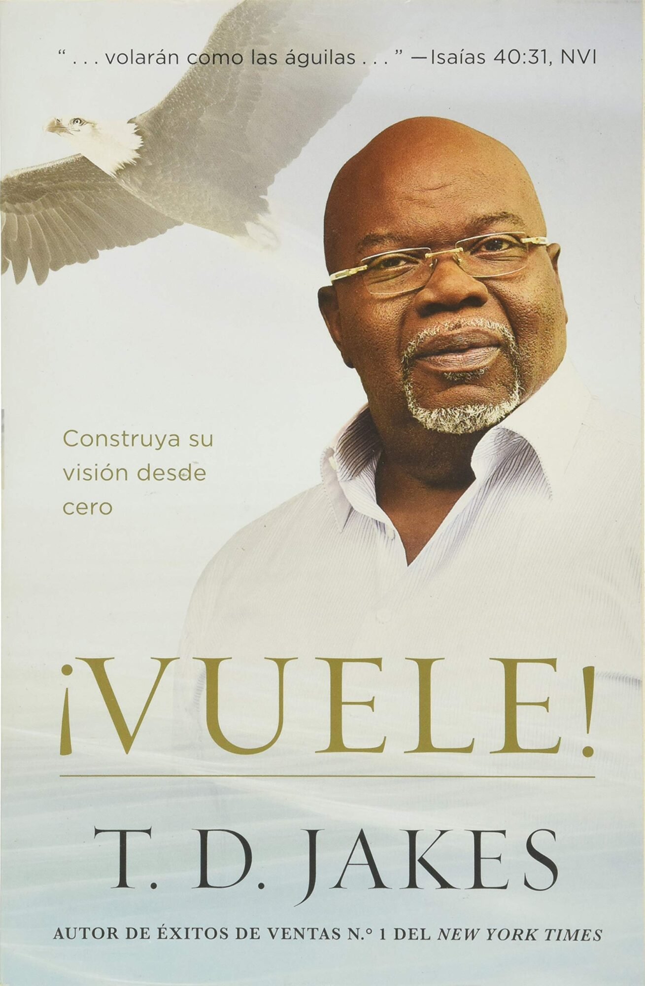 Vuele: Construya su visión desde cero 1 Vuele: Construya su visión desde cero