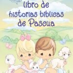 Mi Libro de Historias Bíblicas de Pascua Precious Moments