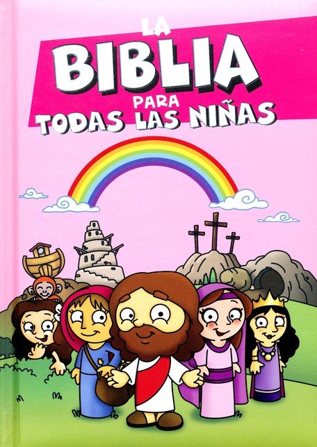 Biblia para Todas las Niñas/Rosa 1 Biblia para Todas las Niñas/Rosa