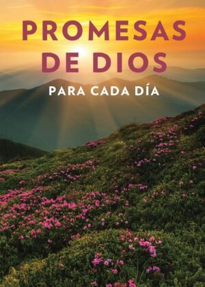 Promesas De Dios Para Cada Día / Libro
