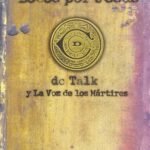 Locos Por Jesús/Y La Voz De Los Mártires/Volumen I