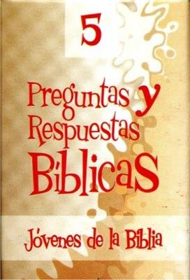Preguntas y respuestas bíblicas - N° 5