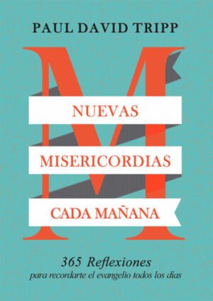 Nuevas Misericordias cada mañana