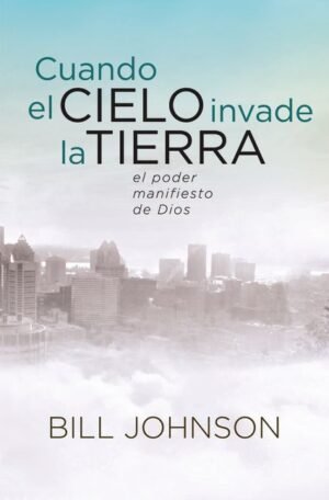Cuando Cielo Invade La Tierra