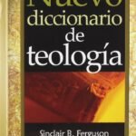 Nuevo Diccionario De Teología