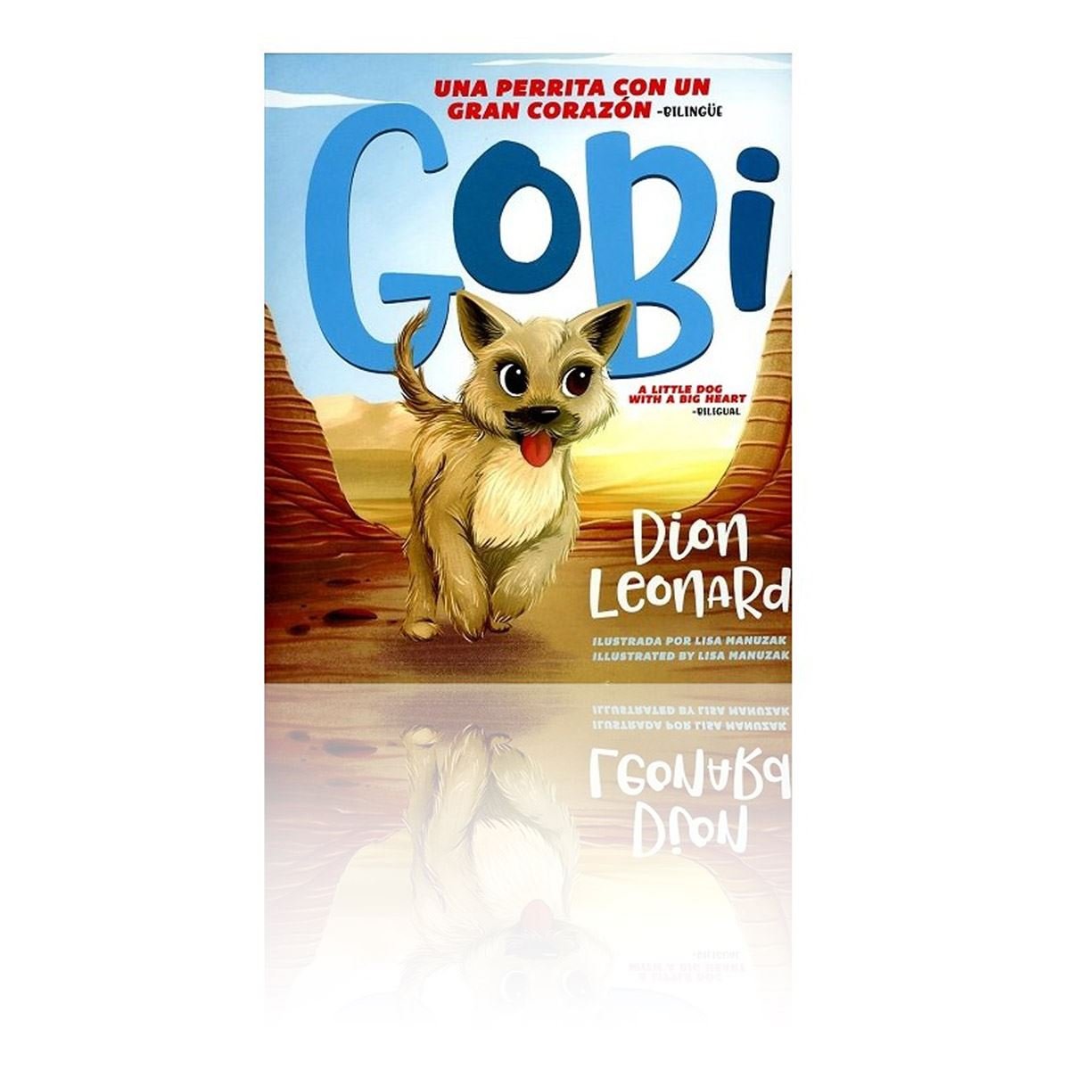 Gobi: una Perrita con Un Gran Corazón Bilingüe 1 Gobi: una Perrita con Un Gran Corazón Bilingüe