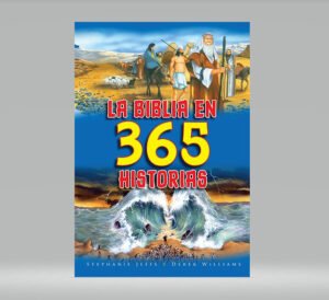 La Biblia en 365 Historias