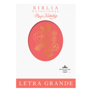 Biblia Devocional Mujer Verdadera Letra Grande RVR60 Duotono Coral