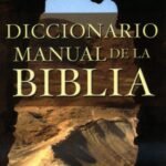 Diccionario manual de la biblia