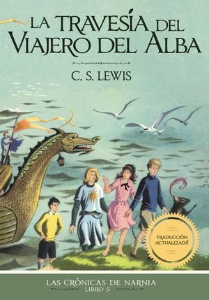 La travesía del viajero del alba  C.S. Lewis