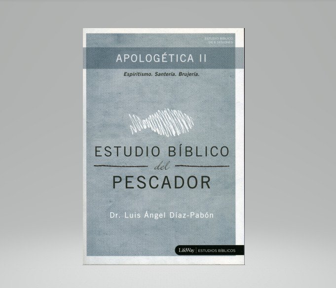 Apologetica II/EBP/Espiritismo,Santeria,Brujeria 1 Apologetica II/EBP/Espiritismo,Santeria,Brujeria