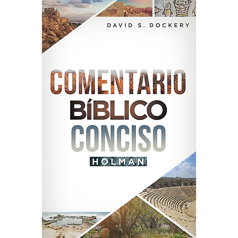 Comentario Bíblico Conciso Holman 1 Comentario Bíblico Conciso Holman