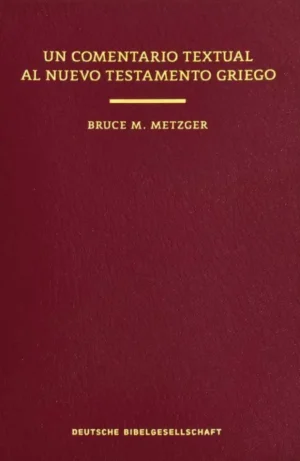 Comentario textual al Nuevo Testamento griego