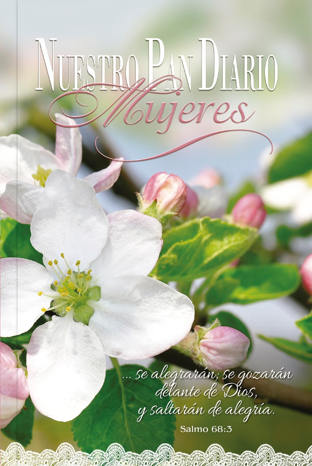 Nuestro Pan Diario Mujeres - Salmo 68:3 2022 1 Nuestro Pan Diario Mujeres - Salmo 68:3 2022