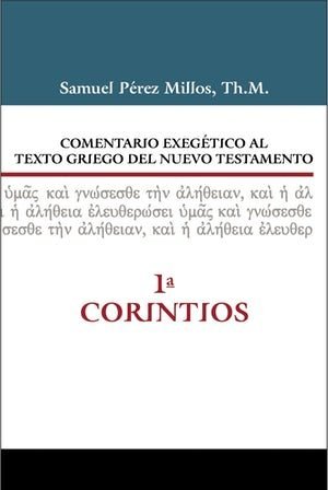Comentario Exegético 1 Corintios