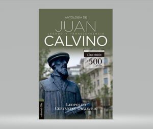Antología de Juan Calvino